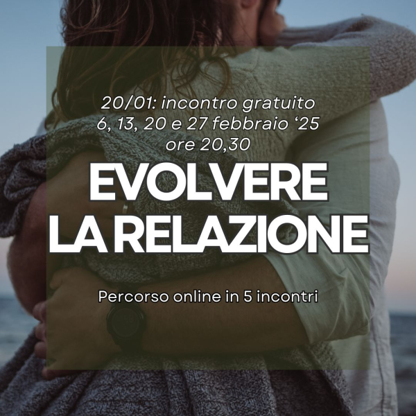 EVOLVERE LA RELAZIONE PERCORSO